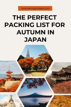 the perfect packing list for autumn in japan, with images of buildings and trees around it