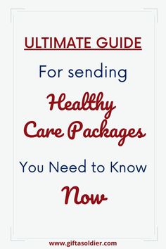 the ultimate guide for sending healthy care packages you need to know now by gifsasolder com