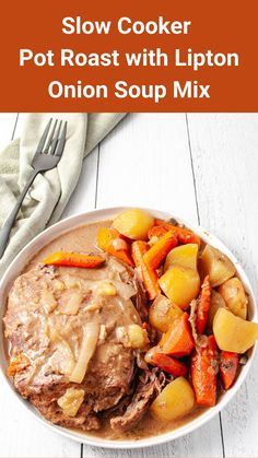 slow cooker pot roast with lipton onion soup mix in a bowl on a white wooden table