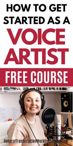 a woman sitting in front of a microphone with the words how to get started as a voice artist free course