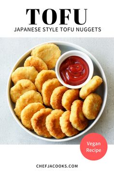 the top 10 japanese style tofu nuggets in a bowl with ketchup