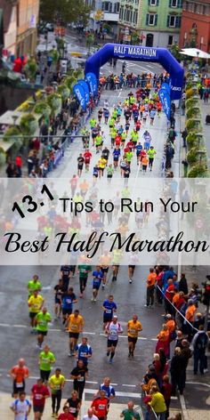 a group of people running down a street with the words 3 tips to run your best half marathon