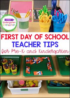 the first day of school teacher tips for pre - k and kindergartia