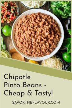 chipotle pinto beans - cheap and tasty with text overlay that reads, chipotle pinto beans - cheap and tasty