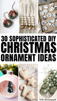 30 Sophisticated DIY Christmas Ornament Ideas Ornament Craft Ideas, Diy Tree Ornaments, Diy Xmas Ornaments, Christmas Ornament Ideas, Homemade Christmas Ornaments Diy, Homemade Christmas Crafts, Easy Ornaments, Inexpensive Christmas Gifts, Easy Christmas Ornaments