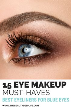 Eye makeup tips and products for every blue-eyed gal!! Find out the top 15 eyeliners you need in your makeup arsenal to make your blue eyes brighter, bluer, more vibrant, or pop! #eyelinersforblueeyes #makeupforblueeyes #eyemakeup #makeupproducts #eyemakeuptips #beautytips Eyeliner For Blue Eyes, Eye Makeuo, Makeup Tips For Blue Eyes, Top Eyeliner, Wedding Makeup For Blue Eyes, Wholehearted Living, Matric Farewell, Blonde With Blue Eyes, Dark Blue Eyes