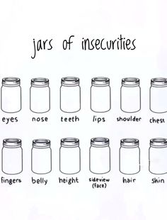 the jars of insecurties are labeled in black and white, with words above them