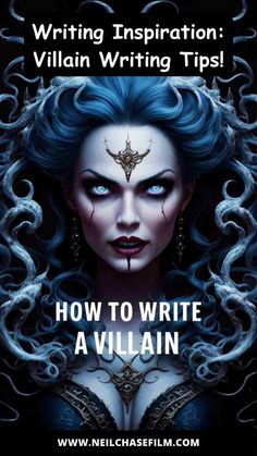 a woman with blue hair and makeup is featured in the book how to write a villain