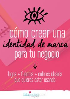 a pink background with the words como crear una identidad de marca para tu