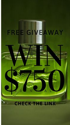 a bottle of perfume with the words free giveaway win $ 750 check the link