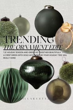 the cover of trending the ornament edit, featuring green and black ornaments