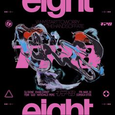 the poster for eightt's upcoming show is shown in pink and blue colors