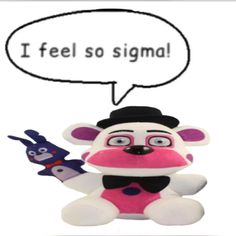 a stuffed animal with a speech bubble saying i feel so stigmal on it's face