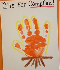 a child's handprint with the words c is for campfire