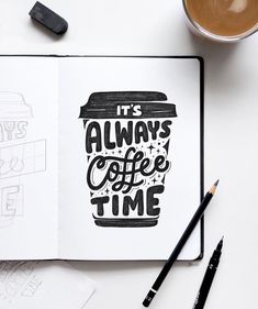 an open notebook with the words it's always coffee time