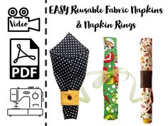 four different types of fabric and sewing supplies with the title easy reusable fabric napkins & napkin rings