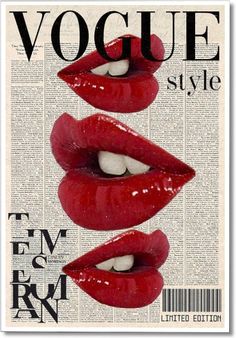 three red lips on top of each other in front of a newspaper with the word,'voque style '