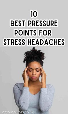 10 Best Pressure Points For Stress Headaches: Effective Relief - On Your Journey Headache Relief Pressure Points, Migraine Pressure Points, Pressure Points For Headaches, Pressure Point Therapy, Sinus Pain, Bad Headache, Pressure Headache, Snoring Remedies, How To Stop Snoring