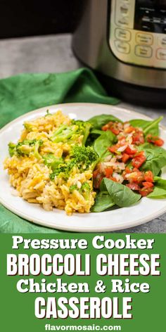 pressure cooker broccoli cheese chicken and rice casserole on a plate