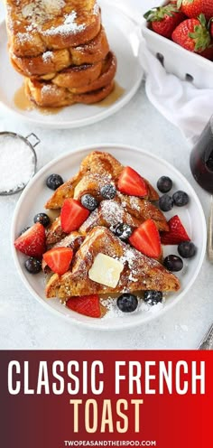 french toast with fresh berries and powdered sugar on top, served in white plates