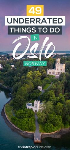 an island with trees and the words 39 underrated things to do in old norway