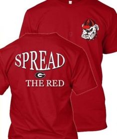 UGA Spread the Red T-Shirt Red Letter Print T-shirt For Fans, Red Screen Print Top For Fan Gear, Red Graphic Tee For College, Red Graphic Print Tops For Fan Gear, Red Pre-shrunk T-shirt For College, Red Fan Apparel Top For Merchandise, Red Cotton T-shirt For College, Red Tops With Logo Print For Fan Merchandise, Red Crew Neck T-shirt For College