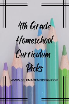 colored pencils with the words 3rd grade homeschool curriculum picks