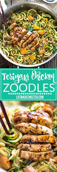 chicken zooles with zucchini noodles in a skillet and the title overlay reads teriyan chicken zooles