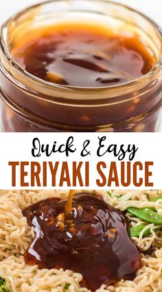 the sauce is being poured over noodles and broccoli in a mason jar to make this quick and easy teriyaki sauce