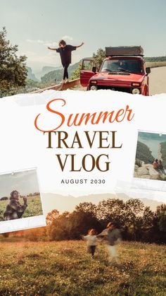 an advertisement for the summer travel vlogg