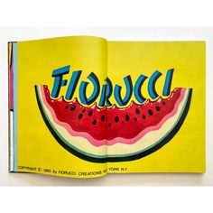 an open book with watermelon and the word florucci written in cursive writing