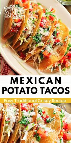 mexican potato tacos on a white plate with text overlay that reads easy traditional crispy recipe