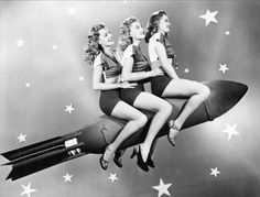 three women are sitting on top of a rocket with stars around them and the caption says, mais - energan lets go 4th