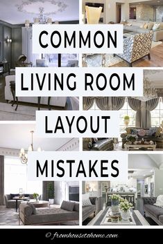 a collage of living room layouts with the words common living room layout mistakes