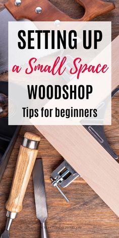 a knife and some knives on a table with the words setting up a small space workshop tips