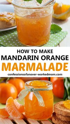 how to make mandarin orange marmalade in a glass jar and on the table