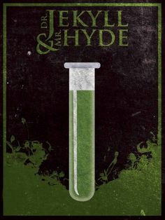 the jekyll and the shyde movie poster with a test tube filled with green liquid