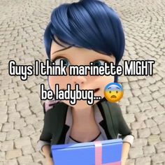 a girl with blue hair holding a box and looking at the camera text says guys i think marinete might be ladybug