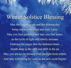 Winter Solstice Blessing, Winter Solstice Poems, Winter Solstice Quotes, Solstice Quotes, Solstice Blessings, Winter Solstice Rituals, Winter Solstice Party, Winter Solstice Traditions, Yule Traditions