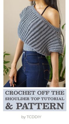 a woman wearing a gray knitted top with the words crochet off the shoulder and