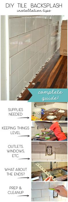 the instructions for how to install a tile backsplash in your kitchen or bathroom