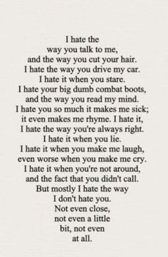 10 Things I Hate About You, Wedding Saree, A Poem, I Hate You, Poetry Quotes, Quote Aesthetic, Pretty Words