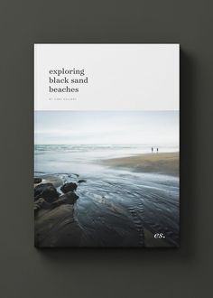 a book with the title exploring black sand beaches on it's cover, in front of a gray background