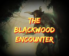 the blackwood encounter title screen with an image of a horned animal in the background