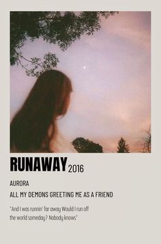 a woman standing under a tree in front of a sky with the words runaway on it