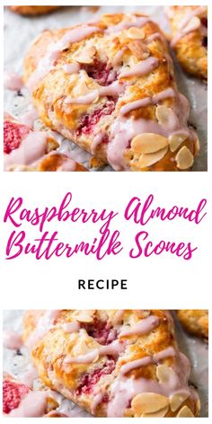 raspberry almond buttermilk scones recipe with text overlay that reads raspberry almond buttermilk scones recipe