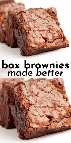 brownies made better with chocolate frosting on top and the words box brownies made better above them