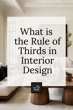 what is the rules of thirds in interior design?