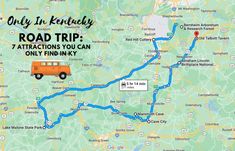 a map with the words only in kentucky road trip 7 attractions you can only find in kentucky