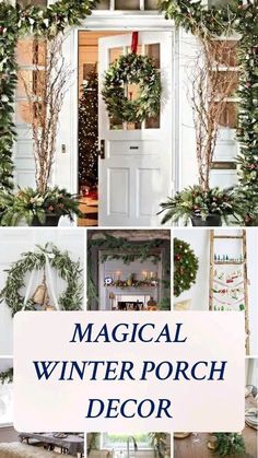 a collage of photos with christmas wreaths on the front door, and an image of